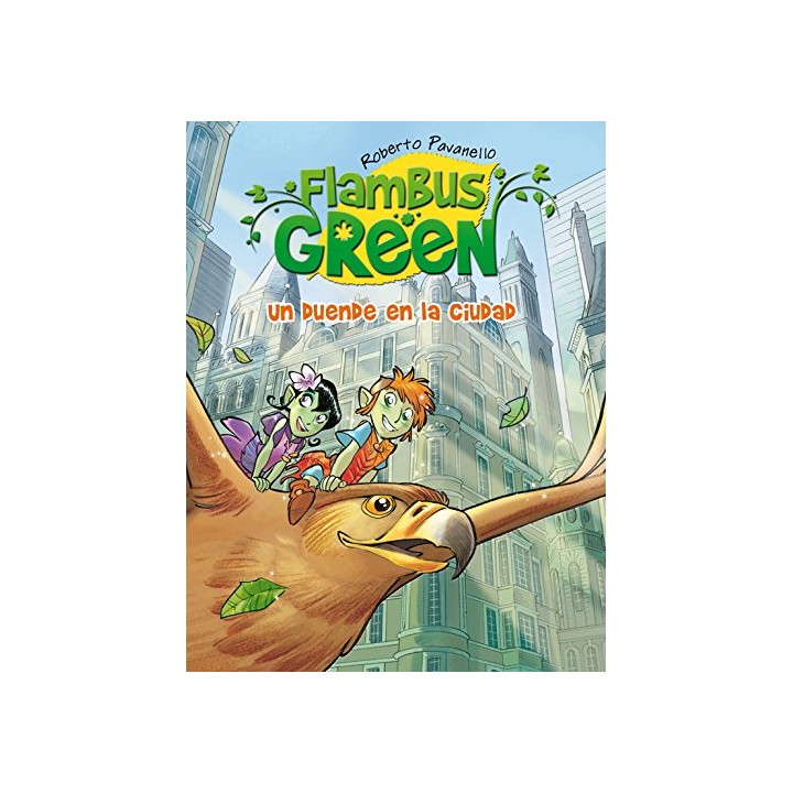 Flambus Green. Un Duende En La Ciudad (Primera edición)